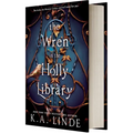 The Wren in the Holly Library (Standard Edition): An Enemies-To-Lovers Romantasy in a Post-Monster-War New York City