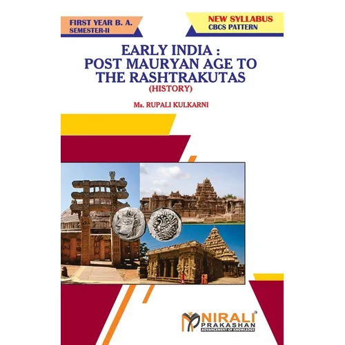 History Early India: Post Mauryan Age to the Rashtrakutas