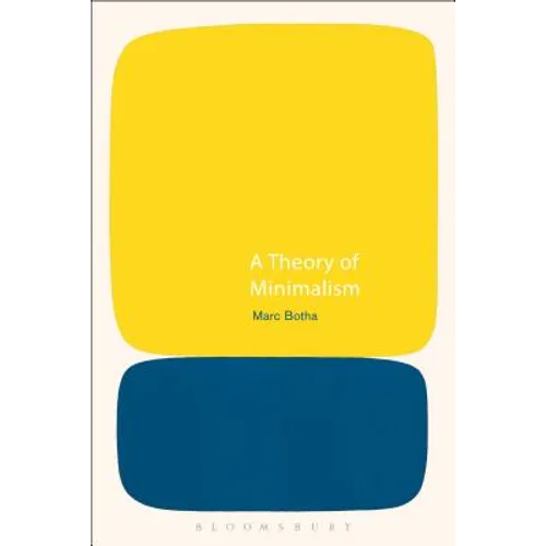 A Theory of Minimalism