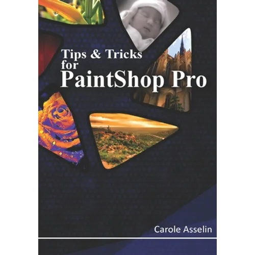 Tips & Tricks for PaintShop Pro
