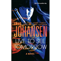 Live to See Tomorrow