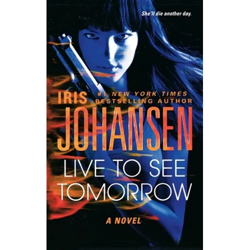 Live to See Tomorrow