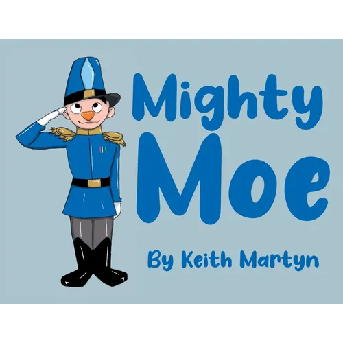 Mighty Moe