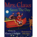 Mrs. Claus Saves The Day
