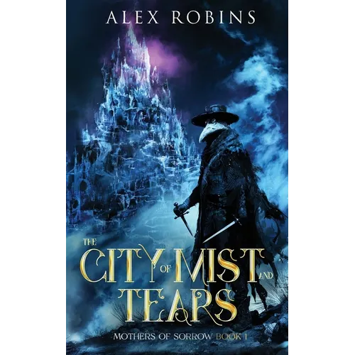 The City of Mist and Tears