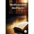 World's Greatest Short Stories