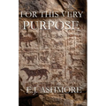 For This Very Purpose