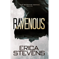 Ravenous (Book 1 The Ravening Series)