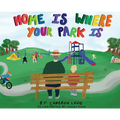 Home is Where Your Park Is