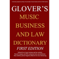 Music Business And Law Dictionary