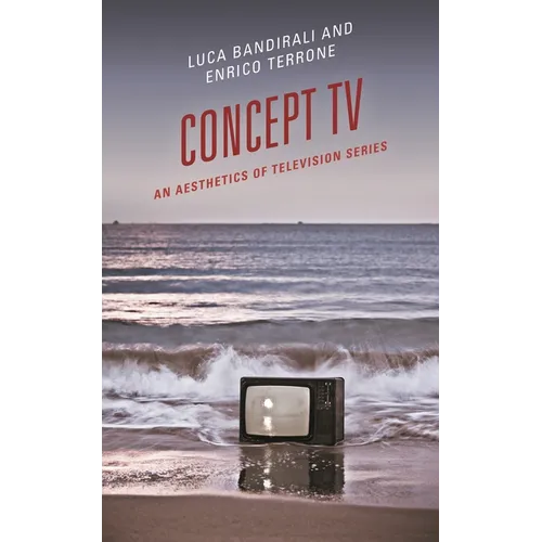 Concept TV: An Aesthetics of Television Series