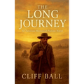 The Long Journey - Christian Historical Fiction