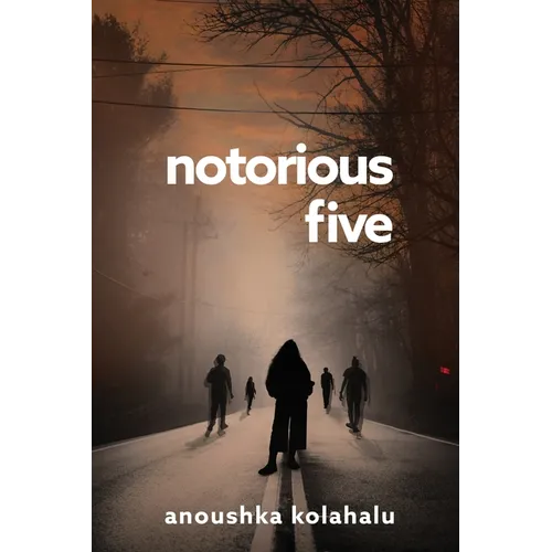 Notorious Five