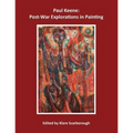 Paul Keene: Post-War Explorations in Painting
