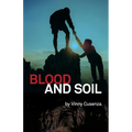 Blood and Soil