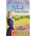 An Amish Forever Home: Amish Dreams on Prince Edward Island, Book 1