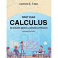 First Year Calculus, An Inquiry-Based Learning Approach