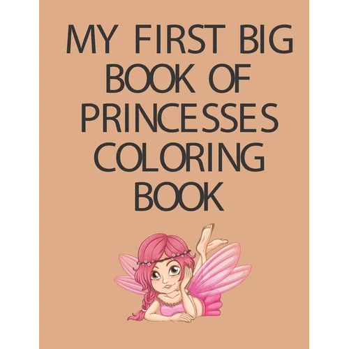 My First Big Book of Princesses coloring book