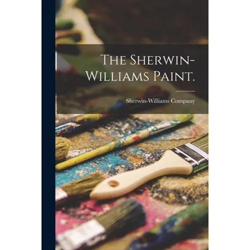 The Sherwin-Williams Paint.