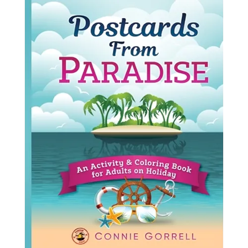Postcards From Paradise: An Activity & Coloring Book for Adults on Holiday