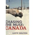 Chasing the Muse: Canada