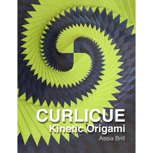 Curlicue: Kinetic Origami