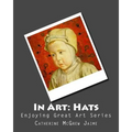 In Art: Hats