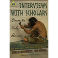 Interviews with Scholars: Issue 2: Summer 2018