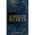 Married to Secrets