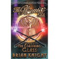 The Phoenix Girls: The Conjuring Glass