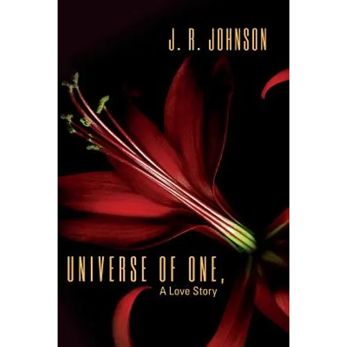 UNIVERSE OF ONE, A Love Story