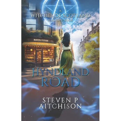 The Witches of Scotland Romance Series: Hyndland Road