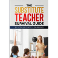 The Substitute Teacher Survival Guide