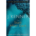 Stark After Dark: A Stark Ever After Anthology