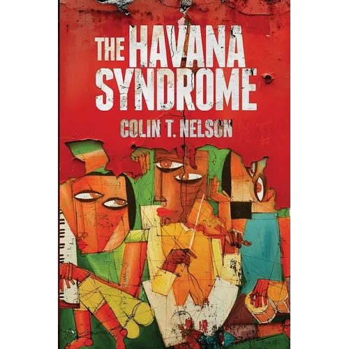 The Havana Syndrome
