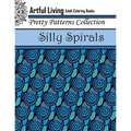 Silly Spirals: Adult Coloring Book