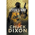 Levon's War: A Vigilante Justice Thriller