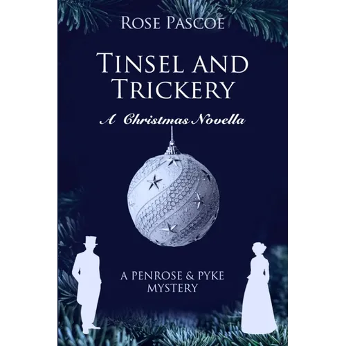 Tinsel and Trickery: A Christmas Novella
