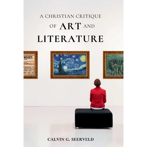 A Christian Critique of Art & Literature