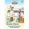 Mystery at the Horse Show: Giddy Up Girls #1