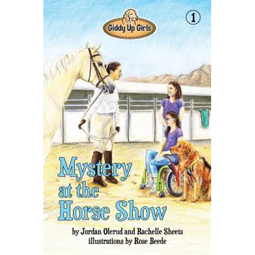 Mystery at the Horse Show: Giddy Up Girls #1