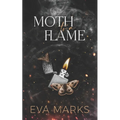 Moth to a Flame
