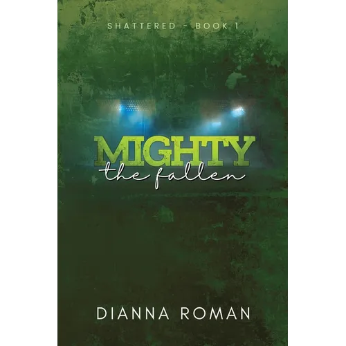 Mighty The Fallen