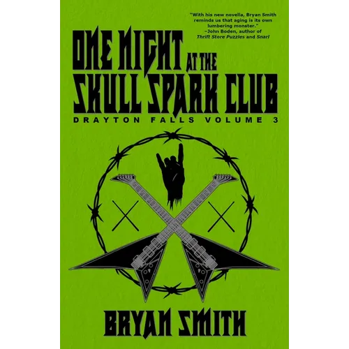 One Night at the Skull Spark Club: Drayton Falls