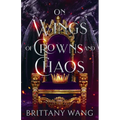 On Wings of Crowns and Chaos