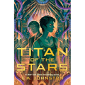 Titan of the Stars (Book 1)