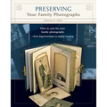 Preserving Your Family Photographs