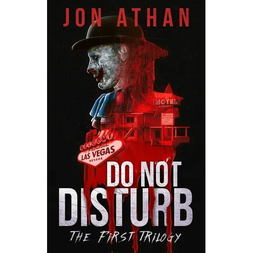Do Not Disturb: The First Trilogy