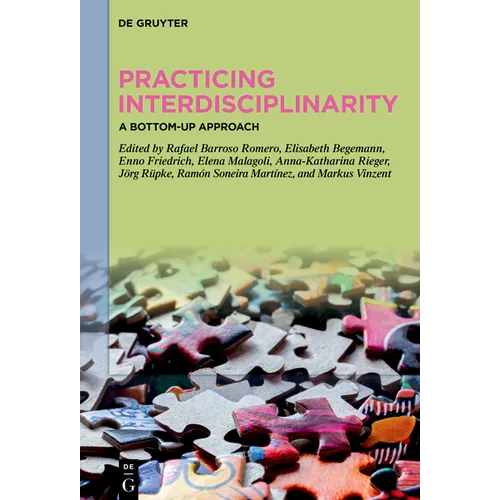 Practicing Interdisciplinarity: A Bottom-Up Approach