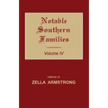 Notable Southern Families. Volume IV